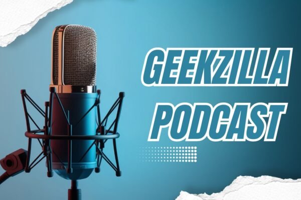 Geekzilla Podcast