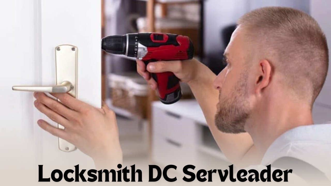 Locksmith DC Servleader