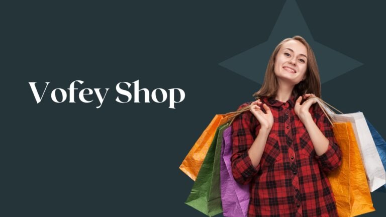 Vofey Shop