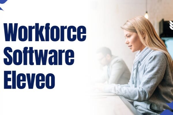 Workforce Software Eleveo