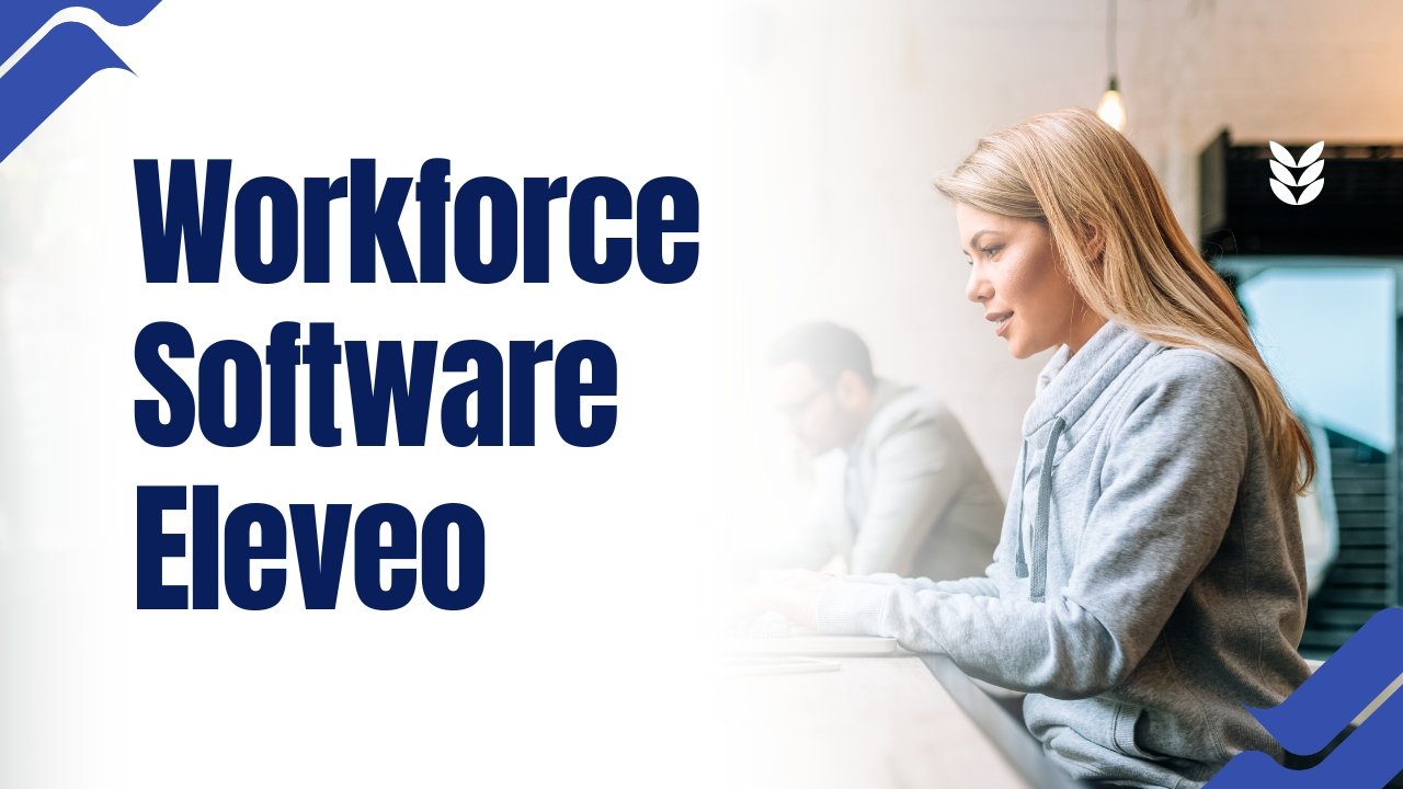 Workforce Software Eleveo