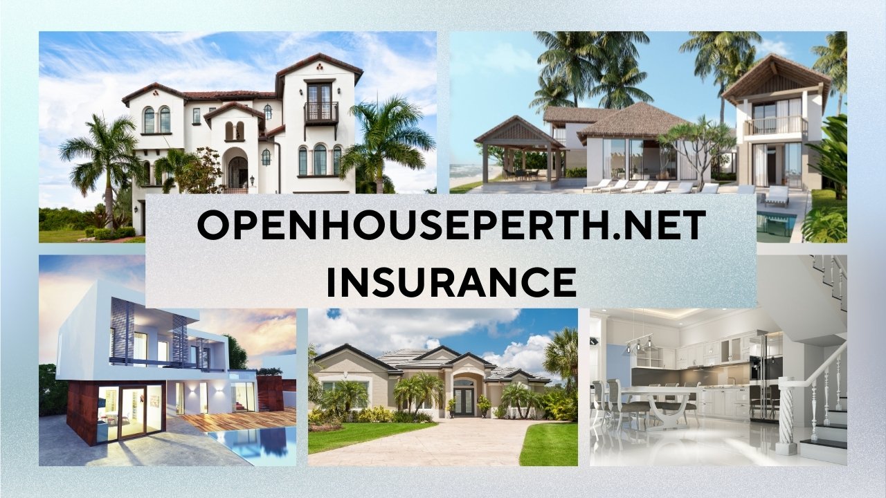 Openhouseperth.net Insurance