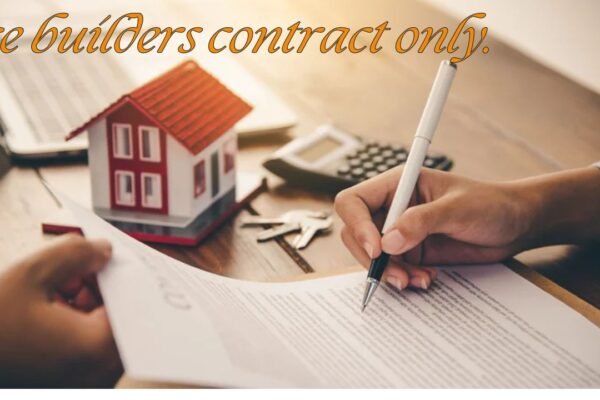 Using Builders Contract Only