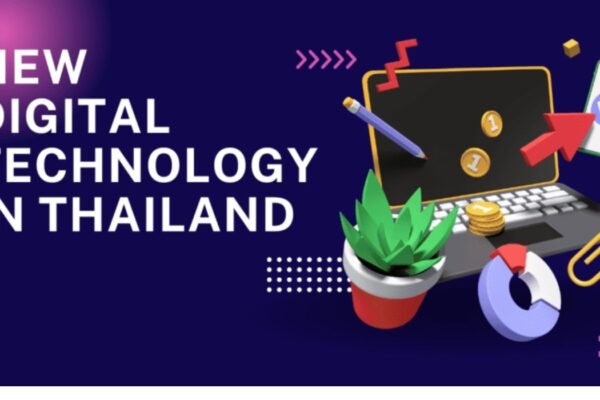 New Digital Technology in Thailand